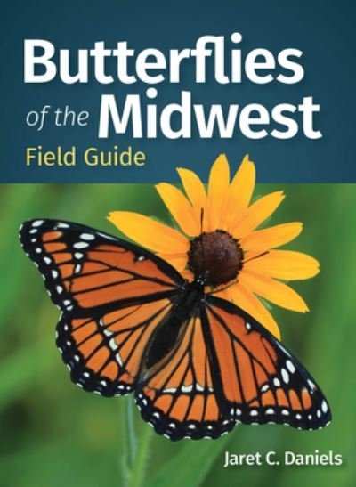 Cover for Jaret C. Daniels · Butterflies of the Midwest Field Guide - Butterfly Identification Guides (Pocketbok) (2023)