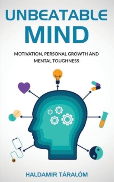 Cover for Haldamir Taralom · Unbeatable Mind (Paperback Book) (2019)