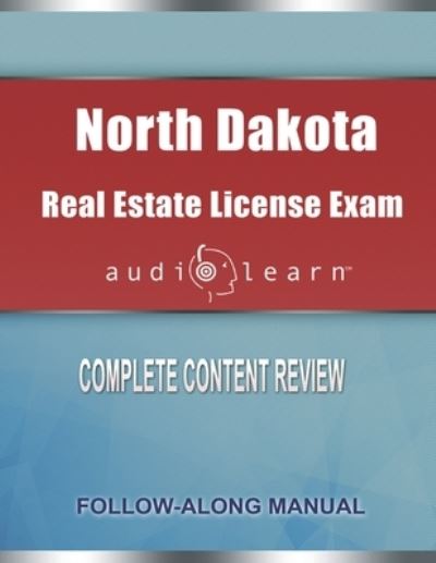 Cover for Audiolearn Content Team · North Dakota Real Estate License Exam AudioLearn (Paperback Book) (2020)