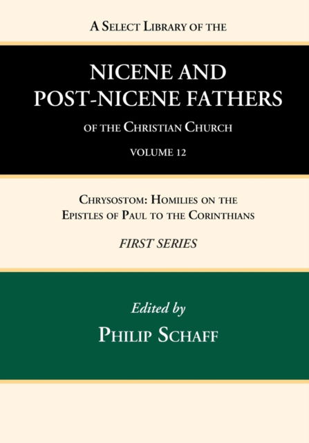 Cover for Philip Schaff · A Select Library of the Nicene and Post-Nicene Fathers of the Christian Church, First Series, Volume 12 (Paperback Book) (2022)