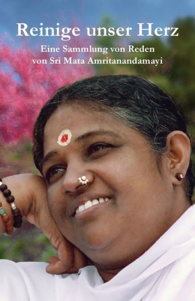 Cover for Sri Mata Amritanandamayi Devi · Reinige unser Herz (Paperback Book) (2016)