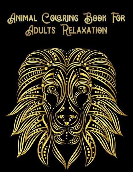 Cover for Masab Press House · Animal Coloring Book for Adults Relaxation (Paperback Book) (2019)