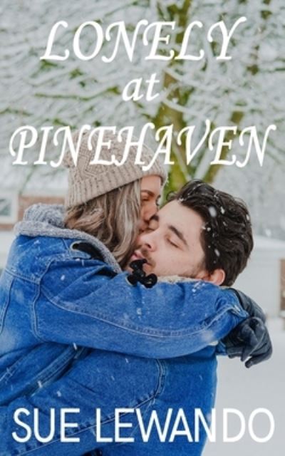 Cover for C S Lewando · Lonely at Pinehaven (Paperback Book) (2018)