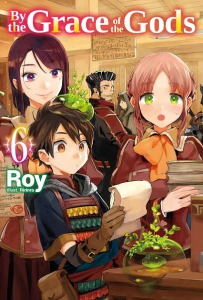 Cover for Roy · By the Grace of the Gods: Volume 6 - By the Grace of the Gods (Light Novel) (Taschenbuch) (2021)