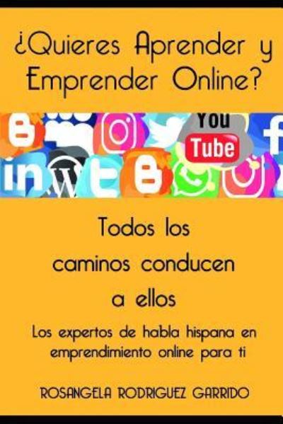 Cover for Luis Mendoza · Quieres Aprender Y Emprender Online? (Paperback Book) (2018)