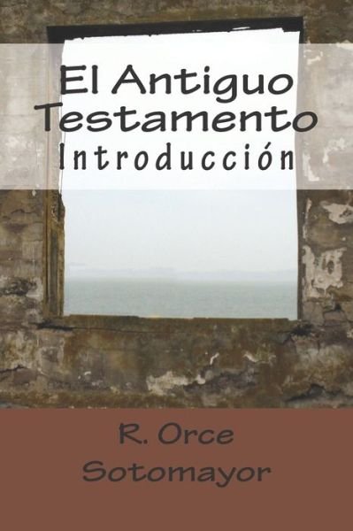 Cover for I M S · El Antiguo Testamento (Taschenbuch) (2020)