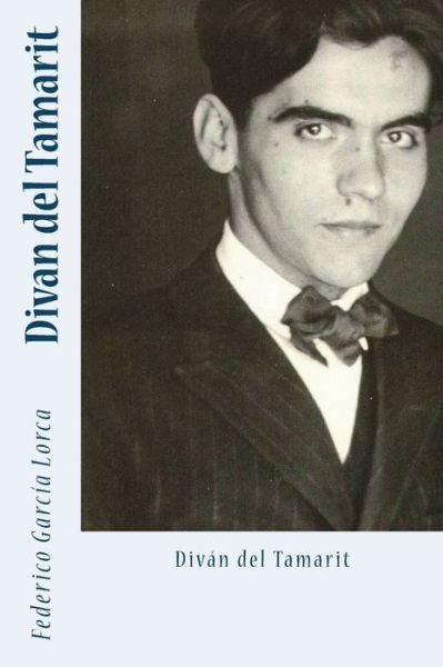Cover for Federico Garcia Lorca · Divan del Tamarit (Pocketbok) (2018)