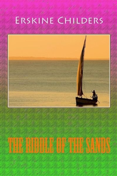 Cover for Erskine Childers · The Riddle of the Sands (Pocketbok) (2018)