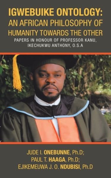 Cover for Ejikemeuwa J O Ndubisi Ph D · Igwebuike Ontology (Paperback Book) (2019)
