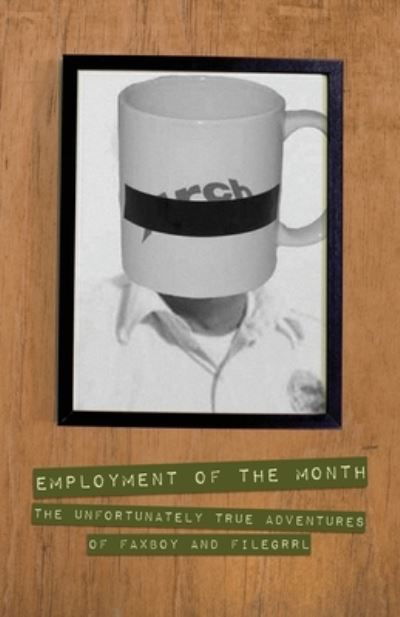 Cover for Filegrrl · Employment of the Month (Paperback Bog) (2018)