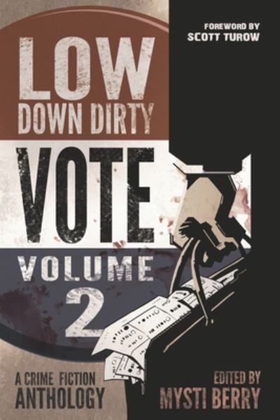 Cover for Mysti Berry · Low down Dirty Vote Volume II (Bog) (2020)