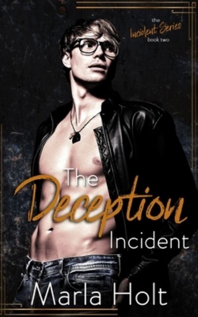 Cover for Marla Holt · The Deception Incident (Paperback Book) (2020)