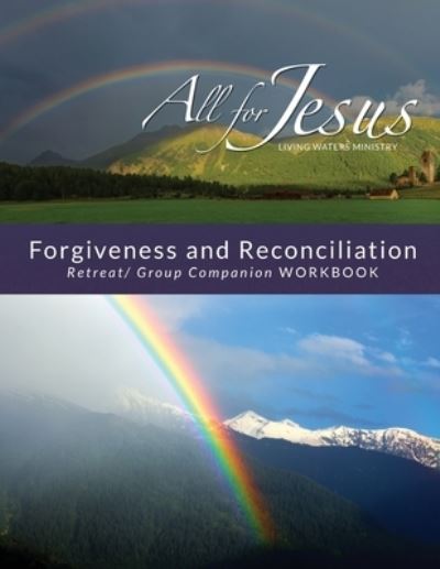 Cover for Richard T Case · Forgiveness &amp; Reconciliation - Retreat / Group Companion Workbook (Paperback Book) (2021)