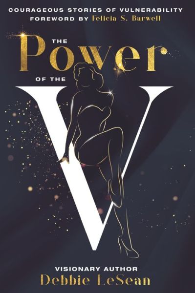 Cover for Ashley King · The Power of the V: Courageous Stories of Vulnerability (Paperback Book) (2021)