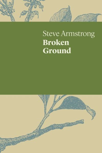 Cover for Steve Armstrong · Broken Ground (Pocketbok) (2018)