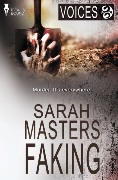 Cover for Sarah Masters · Faking (Voices) (Volume 5) (Paperback Book) (2014)