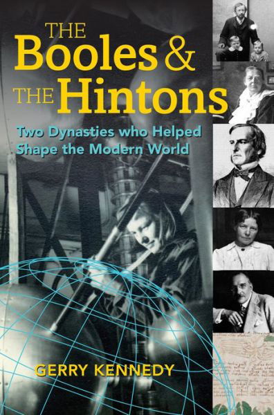 Cover for Gerry Kennedy · The Booles and the Hintons: Two Dynasties That Helped Shape the Modern World (Hardcover Book) (2016)