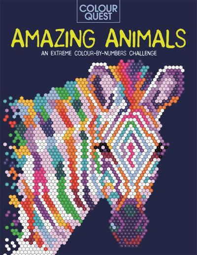 Colour Quest®: Amazing Animals: An Extreme Colour by Numbers Challenge - Colour Quest - Lauren Farnsworth - Kirjat - Michael O'Mara Books Ltd - 9781789292855 - torstai 22. heinäkuuta 2021