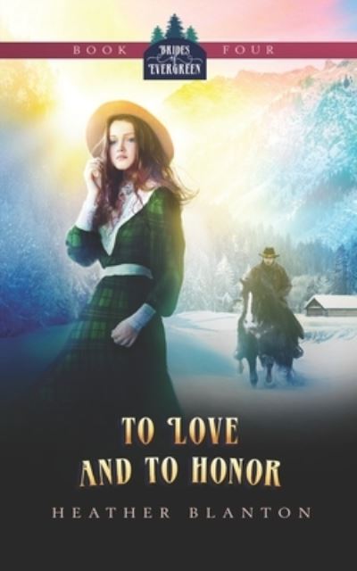 Cover for Heather Blanton · To Love and to Honor (Paperback Book) (2019)