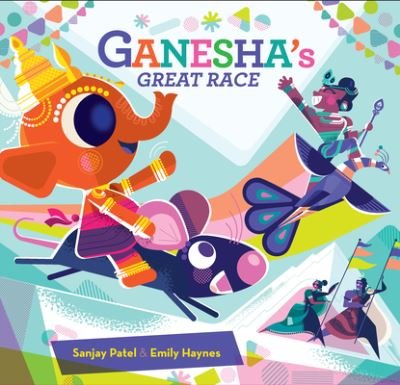 Ganesha's Great Race - Sanjay Patel - Bøker - Chronicle Books - 9781797224855 - 23. november 2023