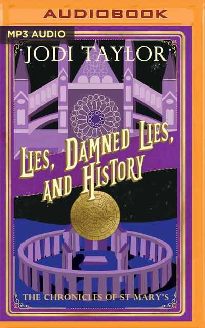 Lies, Damned Lies and History - Jodi Taylor - Audiobook - Audible Studios on Brilliance - 9781799712855 - 30 lipca 2019