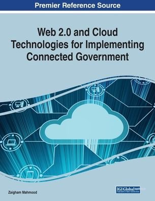 Cover for Zaigham Mahmood · Web 2.0 and Cloud Technologies for Implementing Connected Government (Pocketbok) (2020)