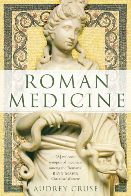 Cover for Audrey Cruse · Roman Medicine (Paperback Book) [New edition] (2025)