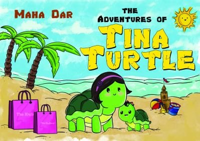Cover for Maha Dar · The Adventures of Tina Turtle (Paperback Bog) (2020)
