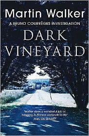 Cover for Martin Walker · Dark Vineyard: The Dordogne Mysteries 2 - The Dordogne Mysteries (Paperback Book) [1st edition] (2010)