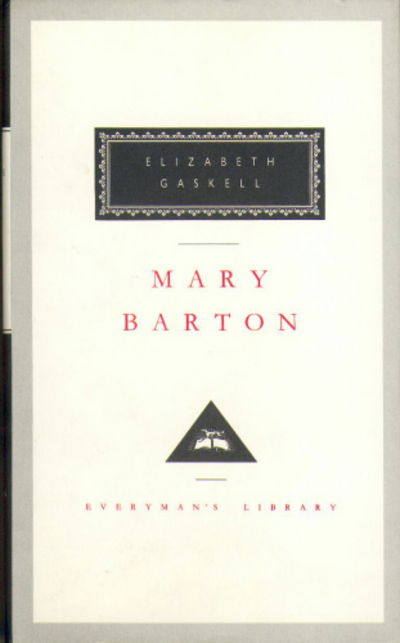 Cover for Elizabeth Gaskell · Mary Barton - Everyman's Library CLASSICS (Hardcover Book) (1994)