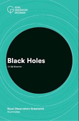 Cover for Ed Bloomer · Black Holes - Royal Observatory Greenwich Illuminates (Paperback Book) (2021)