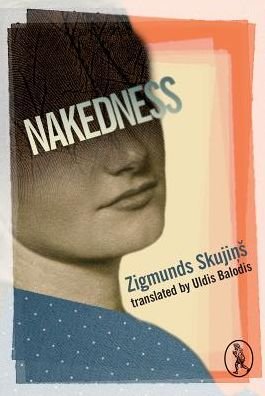 Cover for Zigmunds Skujins · Nakedness (Paperback Book) (2019)