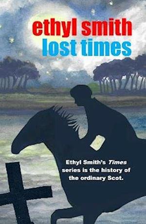 Cover for Ethyl Smith · Lost Times - Times (Taschenbuch) (2022)