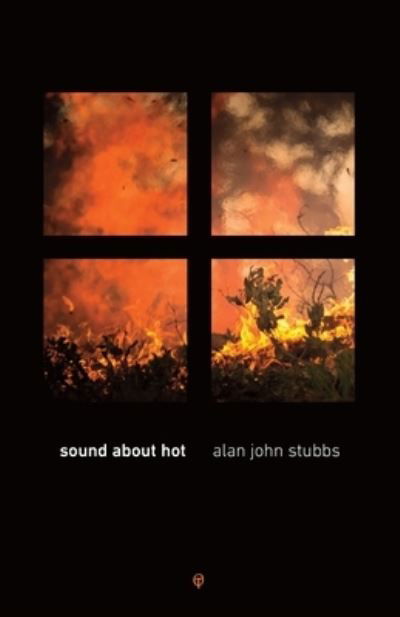 Cover for Alan John Stubbs · Sound About Hot (Paperback Book) (2020)