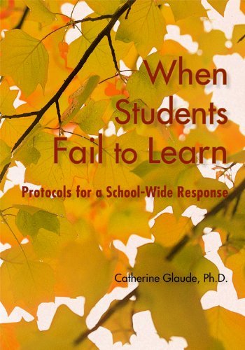 Cover for Phd · When Students Fail to Learn: Protocols for a School-wide Response (Paperback Bog) (2011)