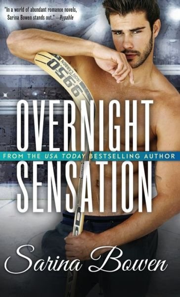 Overnight Sensation - Sarina Bowen - Livres - Tuxbury Publishing LLC - 9781942444855 - 2019