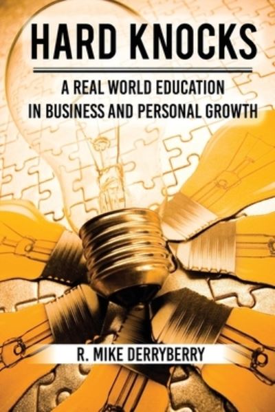 Hard Knocks - R Mike Derryberry - Books - Jones Media Publishing - 9781945849855 - November 14, 2019