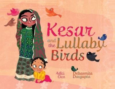 Cover for Yali Publishing LLC · Kesar and the Lullaby Birds (Pocketbok) (2022)