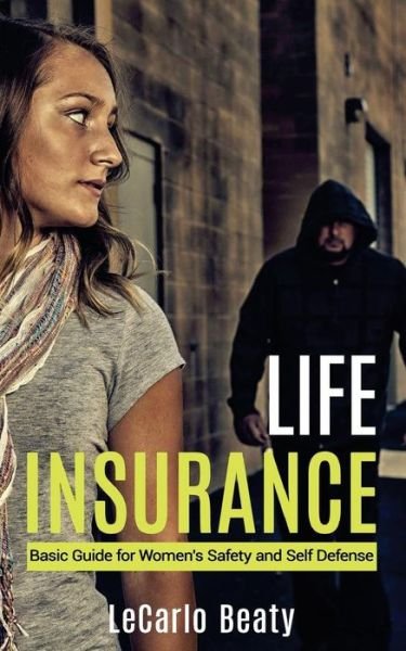 Cover for Lecarlo Beaty · Life Insurance (Paperback Bog) (2017)