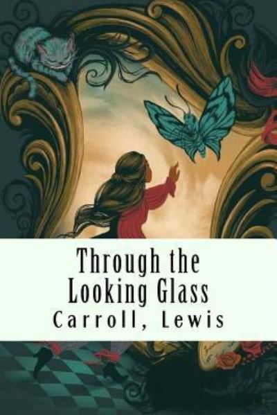 Cover for Carroll Lewis · Through the Looking Glass (Paperback Book) (2017)