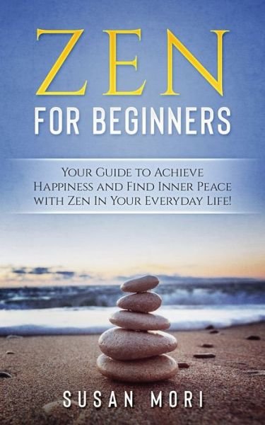 Cover for Susan Mori · Zen for Beginners (Paperback Book) (2018)