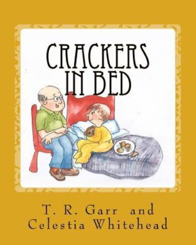 Celestia Whitehead · Crackers in Bed (Paperback Book) (2018)