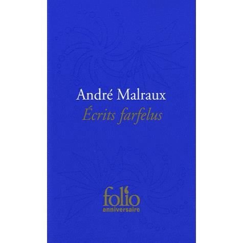 Cover for Andre Malraux · E~crits farfelus (Paperback Book) (2012)