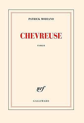Chevreuse - Patrick Modiano - Libros - Gallimard - 9782072753855 - 7 de octubre de 2021