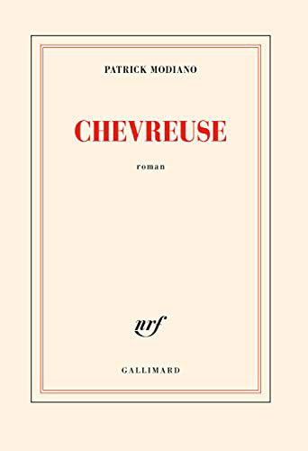 Chevreuse - Patrick Modiano - Bøger - Gallimard - 9782072753855 - 7. oktober 2021