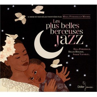 Berceuses Jazz / Les Plus Belles - Divers Interpr\'tes - Musikk - DIDIER JEUNESSE - 9782278067855 - 