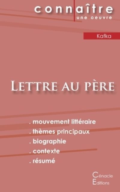 Cover for Franz Kafka · Fiche de lecture Lettre au pere de Kafka (Analyse litteraire de reference et resume complet) (Pocketbok) (2022)