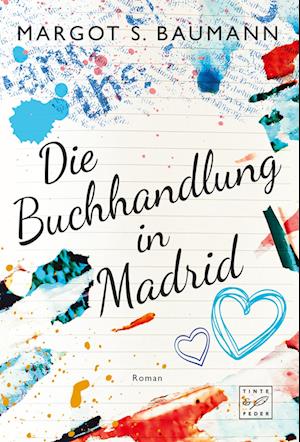 Cover for Margot S. Baumann · Die Buchhandlung in Madrid (Book) (2023)