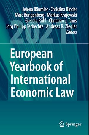 Cover for Jelena Bäumler · European Yearbook of International Economic Law 2021 (Book) (2023)