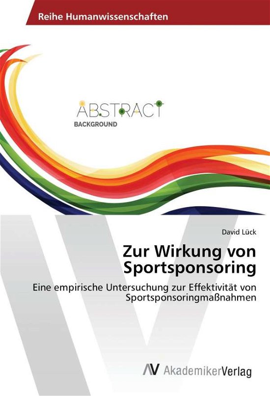 Cover for Lück · Zur Wirkung von Sportsponsoring (Book)